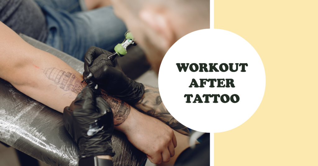 How Long to Wait to Workout After Tattoo